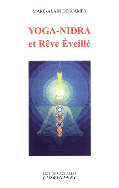 YOGA NIDRA ET REVE EVEILLE