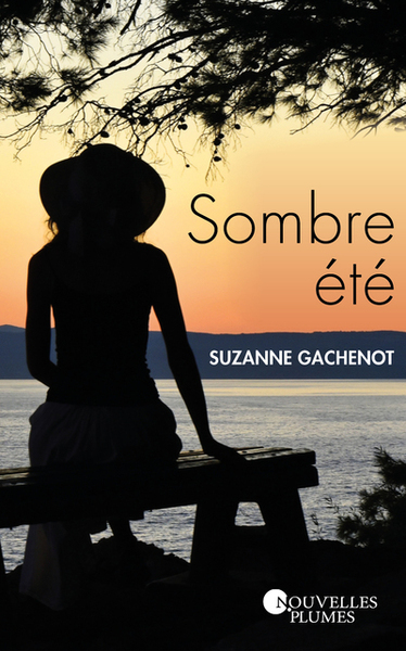 SOMBRE ETE