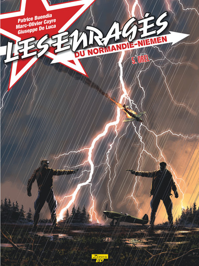 ENRAGES DU NORMANDIE NIEMAN T05 - OREL