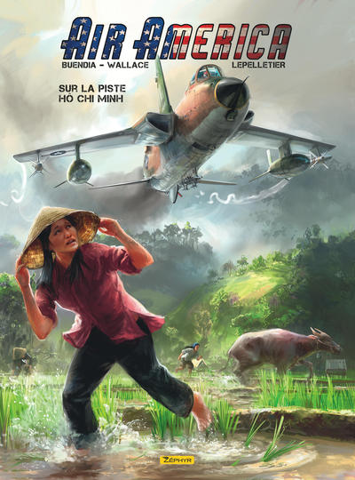 AIR AMERICA - TOME 1 - SUR LA PISTE HO CHI MINH T1/2