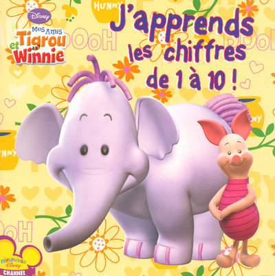 J´APPRENDS LES CHIFFRES DE 1 A 10 TIGROU ET WINNIE