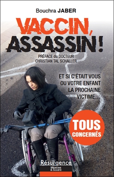 VACCIN, ASSASSIN ! ET SI C´ETAIT VOUS OU VOTRE ENFANT LA PROCHAINE VICTIME...