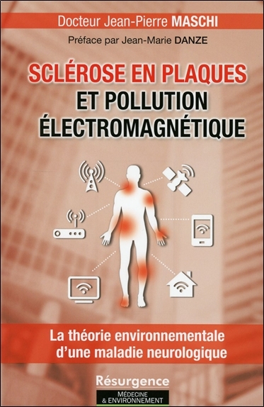 SCLEROSE EN PLAQUES ET POLLUTION ELECTROMAGNETIQUE