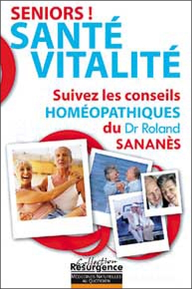 SENIORS ! SANTE VITALITE