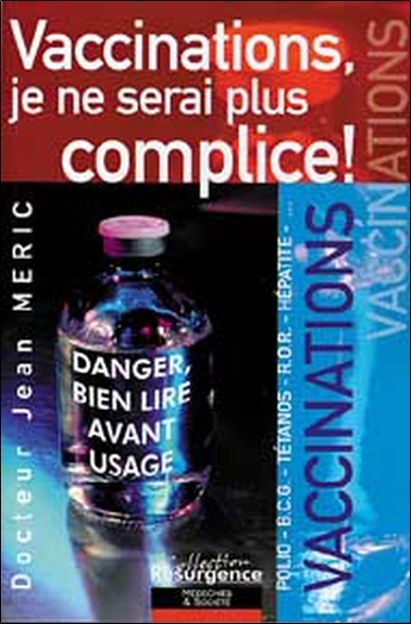 VACCINATION, JE NE SERAI PLUS COMPLICE !