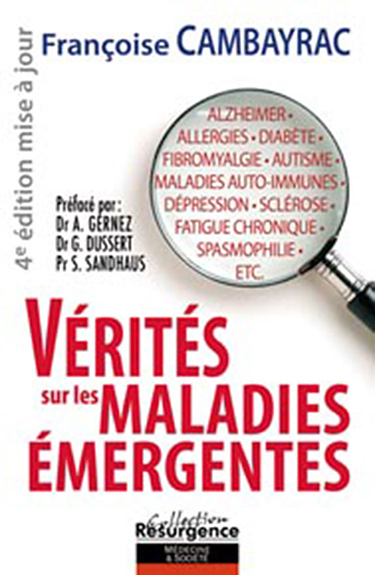 VERITES SUR LES MALADIES EMERGENTES
