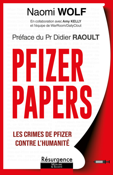 PFIZER PAPERS - LES CRIMES DE PFIZER CONTRE L´HUMANITE