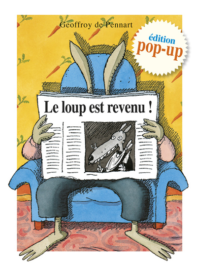 LOUP EST REVENU ! EDITION POP-UP