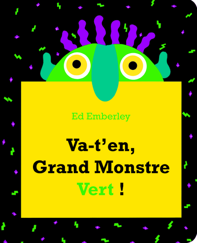 VA-T´EN GRAND MONSTRE VERT !