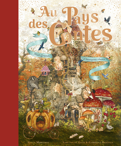 AU PAYS DES CONTES - HUIT GRANDS CLASSIQUES REUNIS !