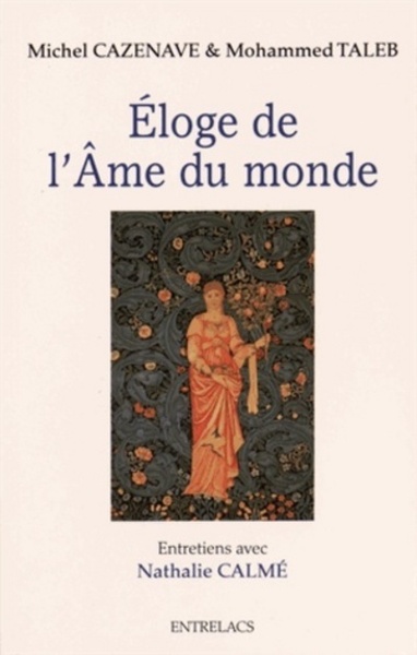 ELOGE DE L´AME DU MONDE