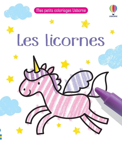 LICORNES - MES PETITS COLORIAGES USBORNE