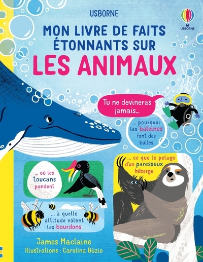 MON LIVRE DE FAITS ETONNANTS SUR LES ANIMAUX