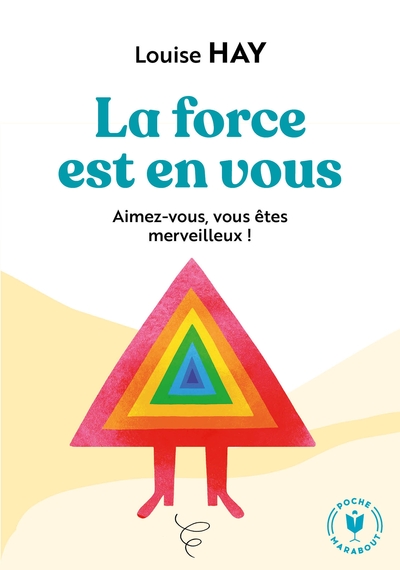 FORCE EST EN VOUS - AIMEZ-VOUS, VOUS ETES MERVEILLEUX !