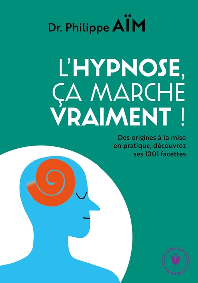 L´HYPNOSE CA MARCHE VRAIMENT !
