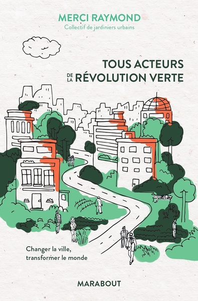 TOUS ACTEURS DE LA REVOLUTION VERTE