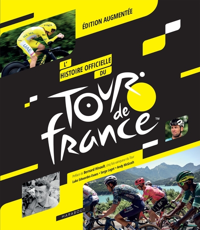 L´HISTOIRE OFFICIELLE DU TOUR DE FRANCE