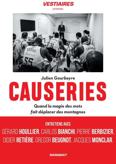 CAUSERIES - QUAND LA MAGIE DES MOTS FAIT DEPLACER DES MONTAGNES