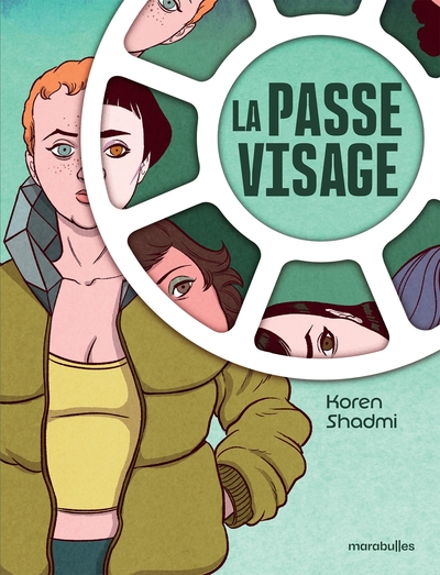 LA PASSE-VISAGE