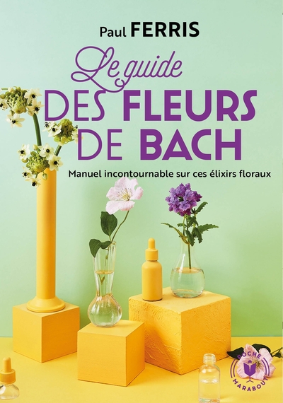 GUIDE DES FLEURS DE BACH