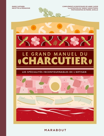 GRAND MANUEL DU CHARCUTIER