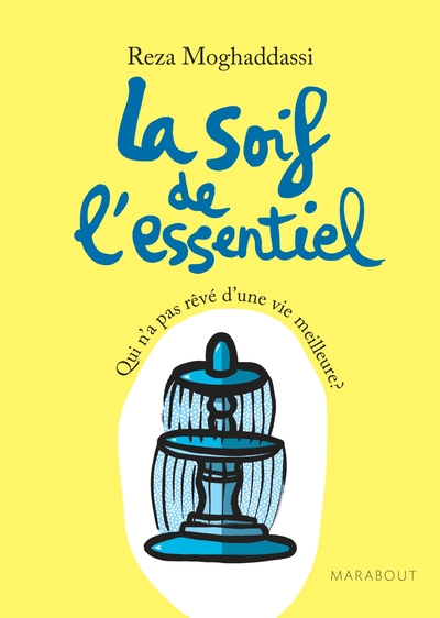 SOIF DE L´ESSENTIEL