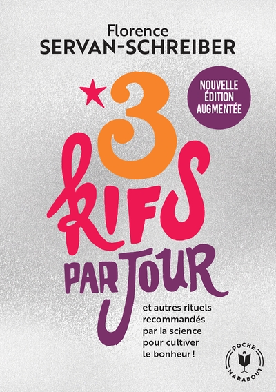 3 KIFS PAR JOUR - NOUVELLE EDITION AUGMENTEE - ET AUTRES RITUELS RECOMMANDE