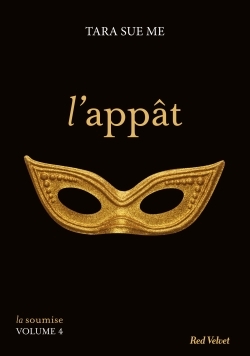 L´APPAT - LA SOUMISE VOLUME 4