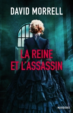 REINE ET L´ASSASSIN