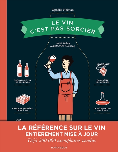 VIN C´EST PAS SORCIER - EDITION SPECIALE 10 ANS