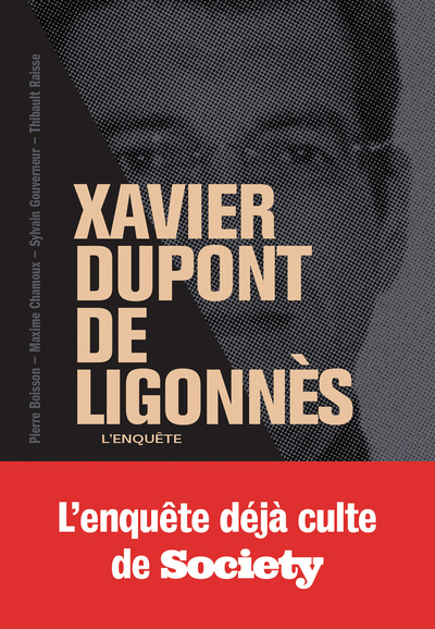 XAVIER DUPONT DE LIGONNES - LA GRANDE ENQUETE