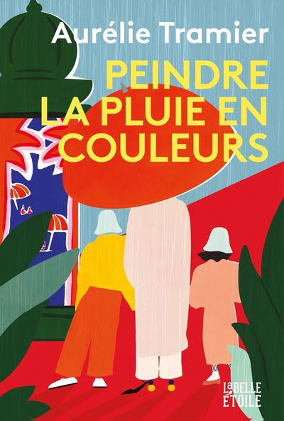 PEINDRE LA PLUIE EN COULEURS