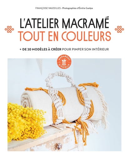 L´ATELIER MACRAME TOUT EN COULEUR