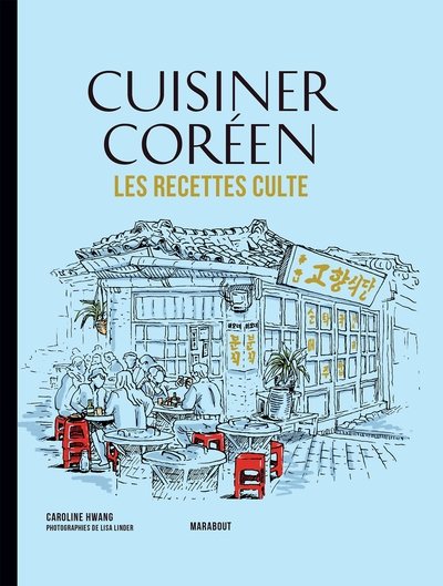 MINI RECETTES CULTE - CUISINER COREEN