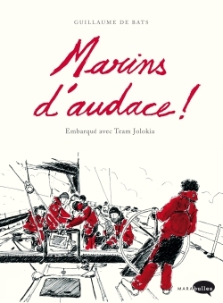 MARINS D´AUDACE !