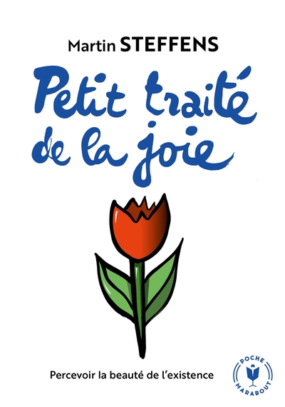 PETIT TRAITE DE LA JOIE