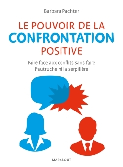 POUVOIR DE LA CONFRONTATION POSITIVE