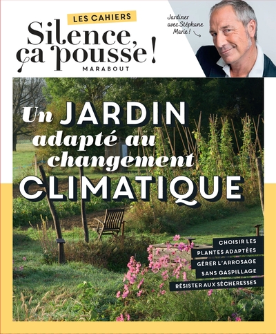 JARDIN ADAPTE AU CHANGEMENT CLIMATIQUE