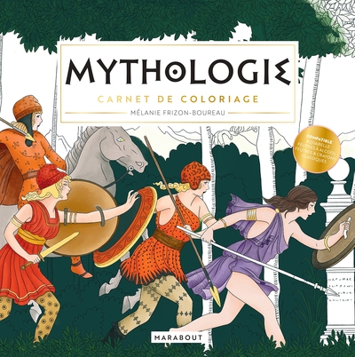 MYTHOLOGIE - CARNET DE COLORIAGE