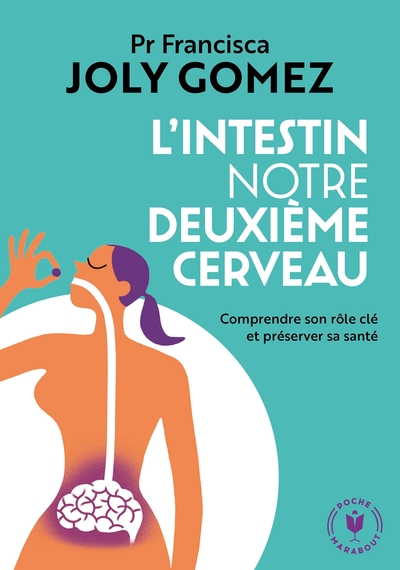 L´INTESTIN NOTRE DEUXIEME CERVEAU