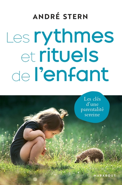 RYTHMES ET RITUELS DE L´ENFANT