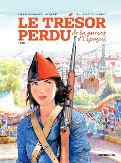 TRESOR PERDU - T01 - LE TRESOR PERDU DE LA GUERRE D´ESPAGNE - L´OR DE CARTHAGENE