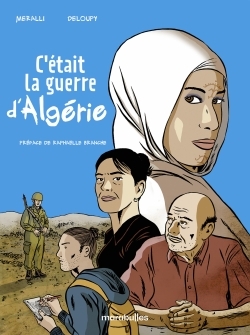 C´ETAIT LA GUERRE D´ALGERIE