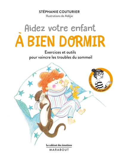 CABINET DES EMOTIONS : AIDER VOTRE ENFANT A BIEN DORMIR