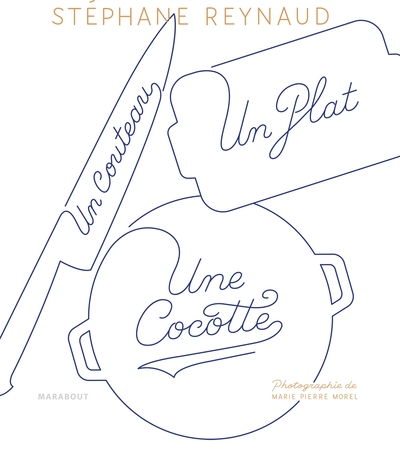 COUTEAU, UN PLAT, UNE COCOTTE