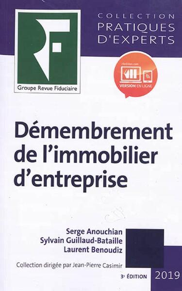 DEMEMBREMENT DE L IMMOBILIER D ENTREPRISE