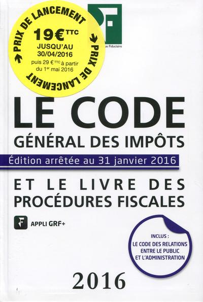 CODE GENERAL DES IMPOTS 2016  ET LE LIVRE DES PROCEDURES FISCALES