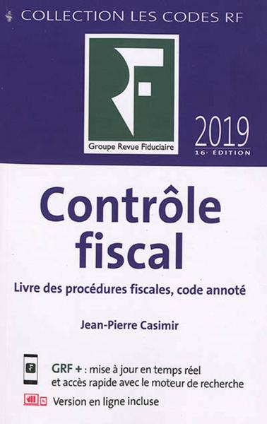 CONTROLE FISCAL 2019 - LIVRE DES PROCEDURES FISCALES CODE ANNOTE