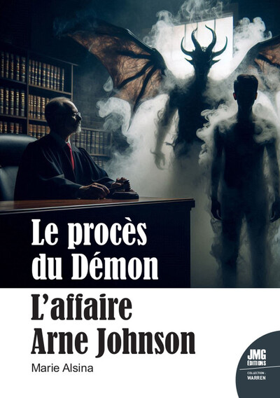 LE PROCES DU DEMON - L´AFFAIRE ARNE JOHNSON