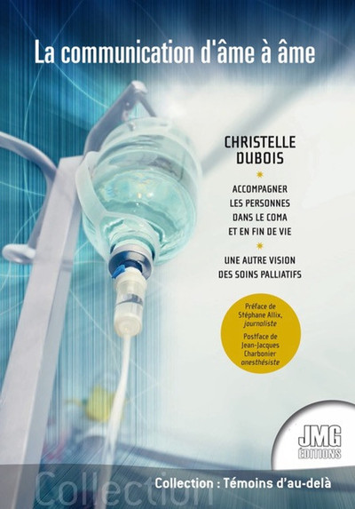 COMMUNICATION D´AME A AME - UNE AUTRE VISION DES SOINS PALLIATIFS